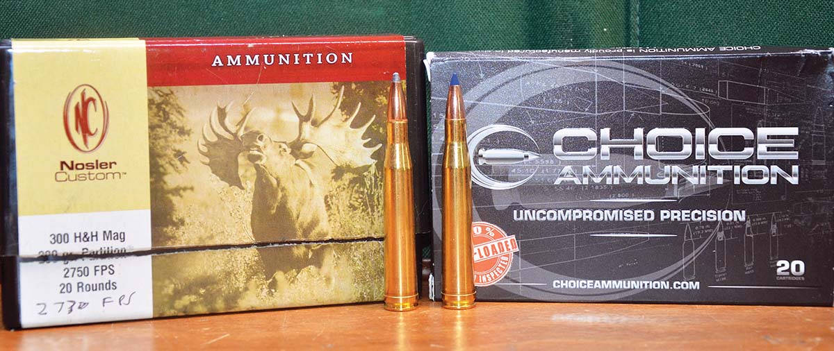 Nosler and Choice Ammunition are reliable sources for 300 H&H ammunition loaded with a variety of bullets. Choice offers four different loads: Berger 168-grain VLDH, Nosler 180-grain Partition, Nosler 180-grain AccuBond and Barnes 180-grain TTSX.